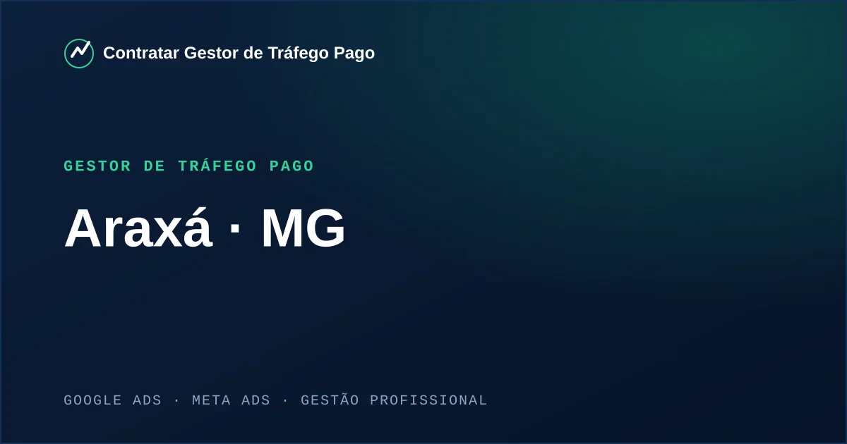 Gestor de Tráfego Pago em Araxá - MG