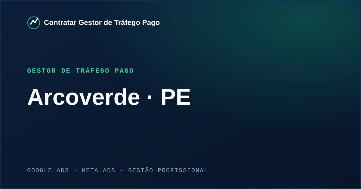 Gestor de Tráfego Pago em Arcoverde - PE