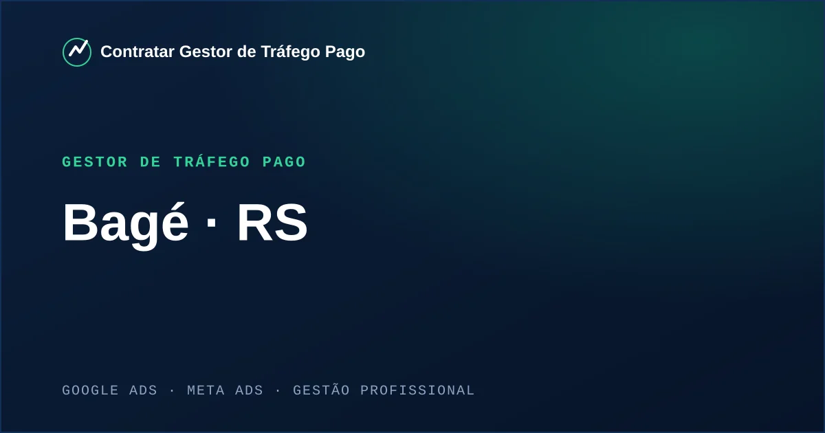 Gestor de Tráfego Pago em Bagé - RS
