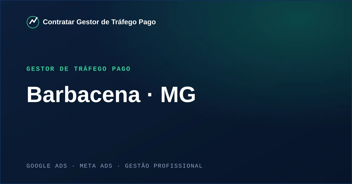Gestor de Tráfego Pago em Barbacena - MG