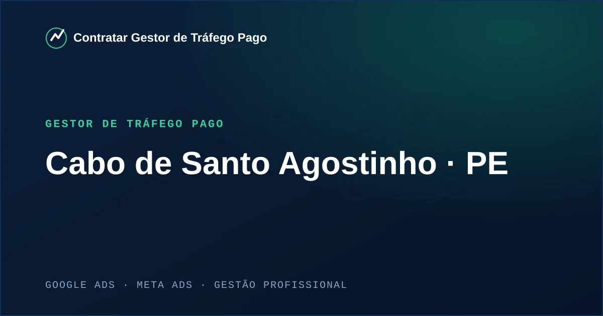 Gestor de Tráfego Pago em Cabo de Santo Agostinho - PE