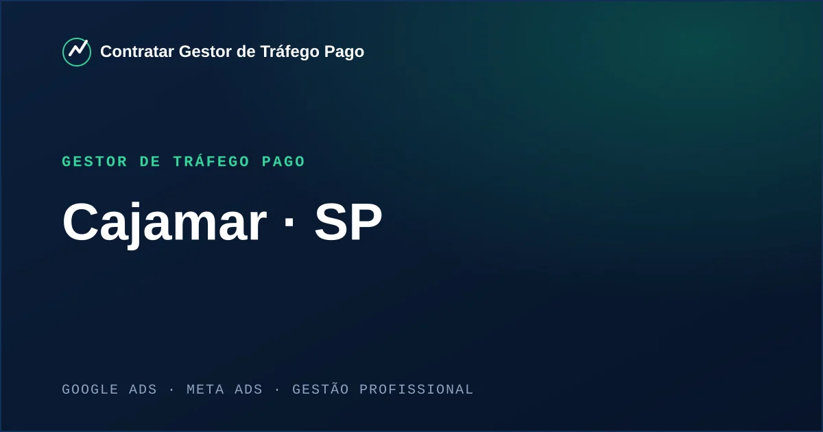 Gestor de Tráfego Pago em Cajamar - SP