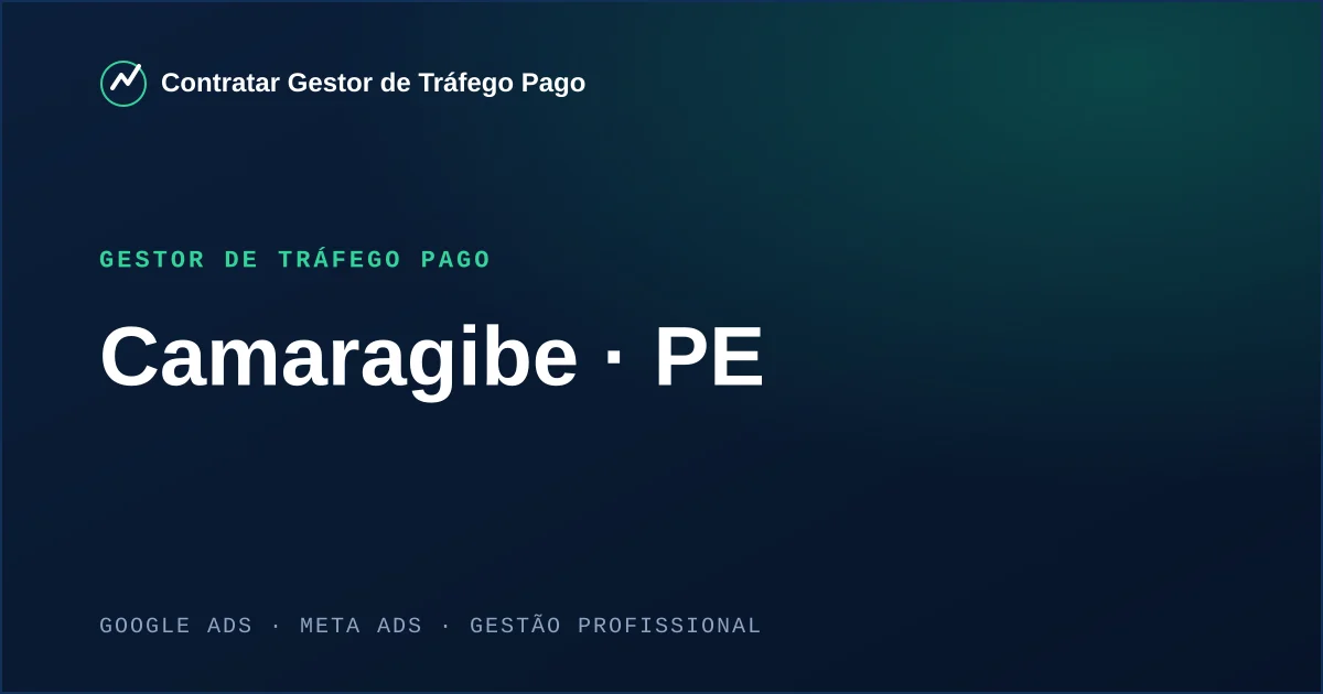 Gestor de Tráfego Pago em Camaragibe - PE
