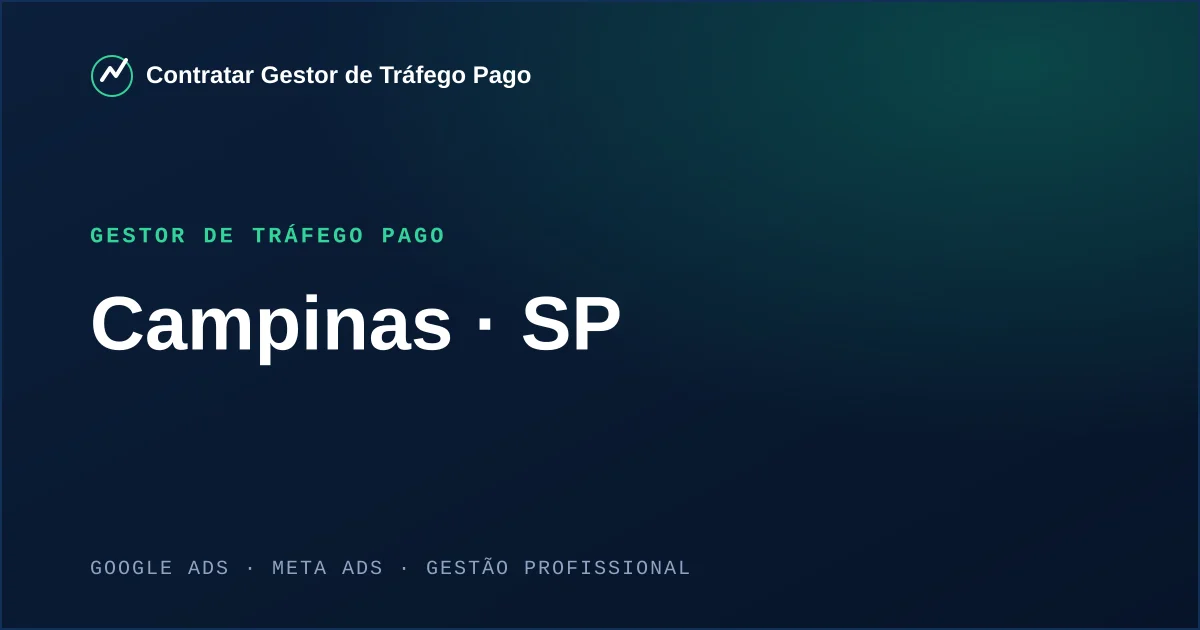 Gestor de Tráfego Pago em Campinas - SP