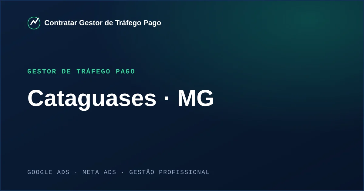 Gestor de Tráfego Pago em Cataguases - MG