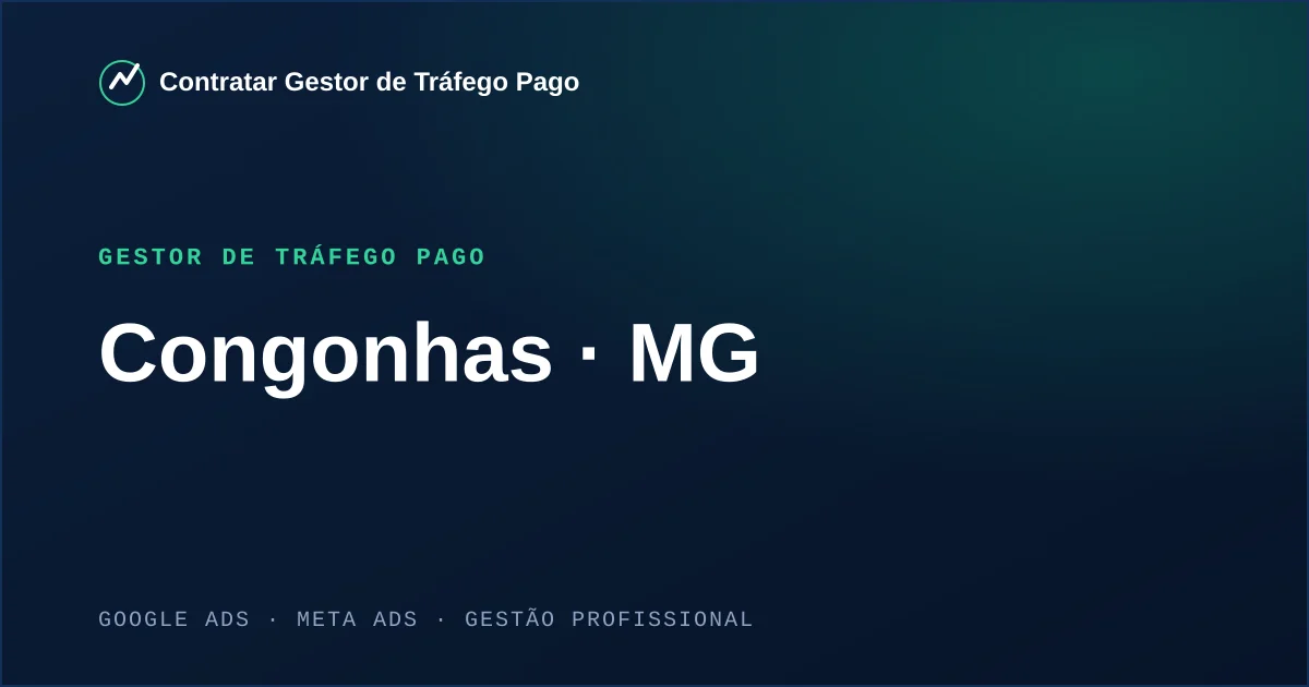 Gestor de Tráfego Pago em Congonhas - MG