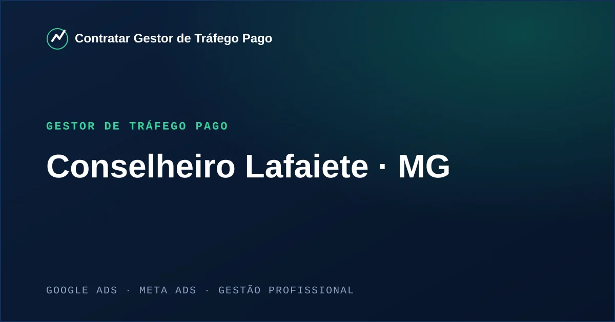 Gestor de Tráfego Pago em Conselheiro Lafaiete - MG
