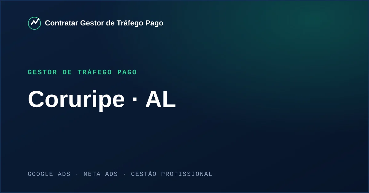 Gestor de Tráfego Pago em Coruripe - AL