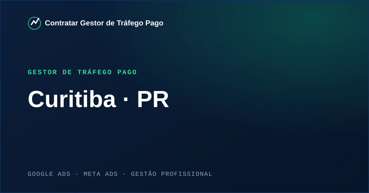 Gestor de Tráfego Pago em Curitiba - PR