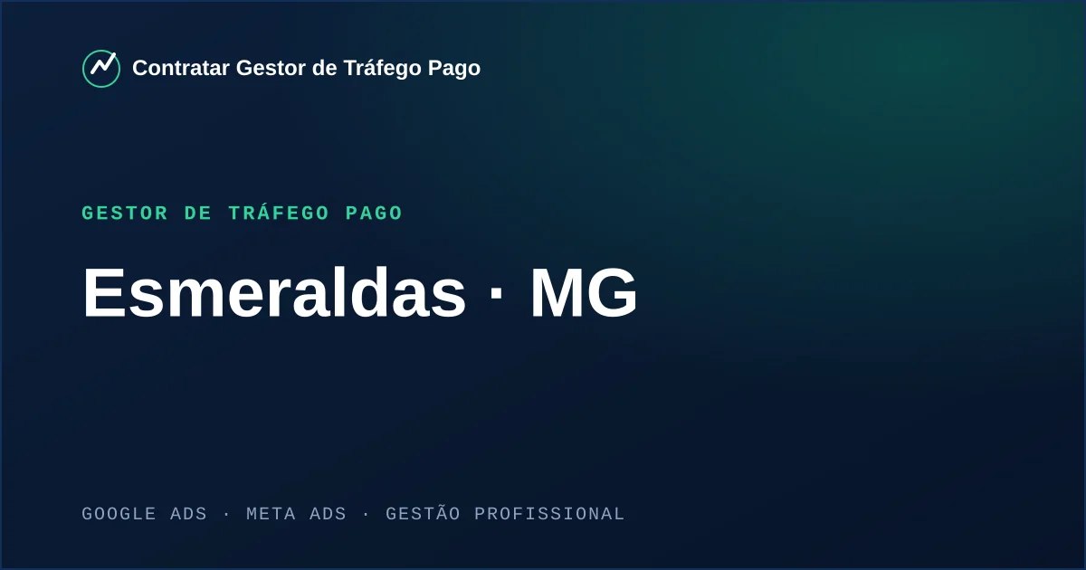 Gestor de Tráfego Pago em Esmeraldas - MG