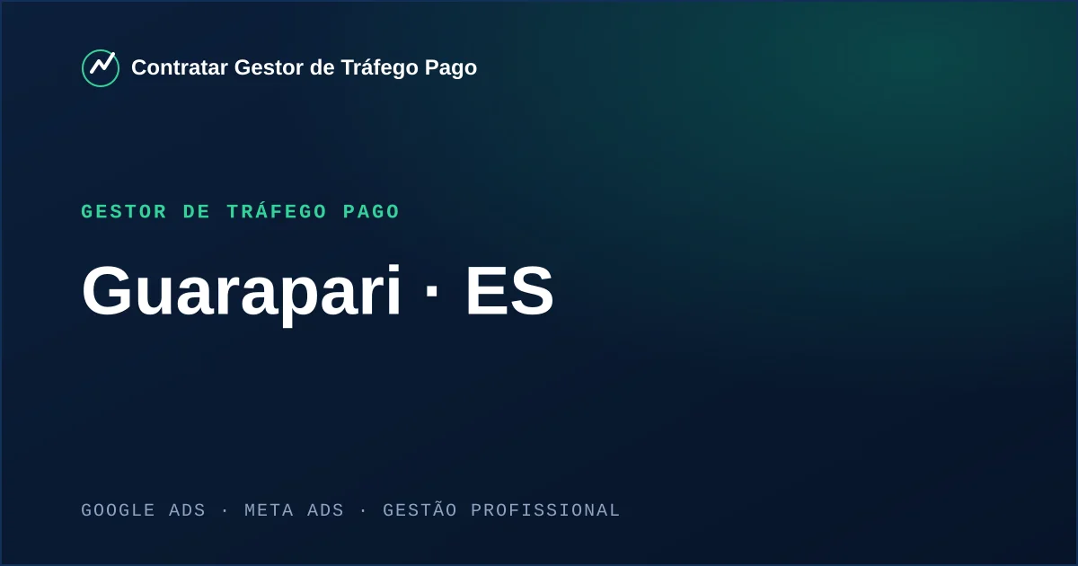 Gestor de Tráfego Pago em Guarapari - ES