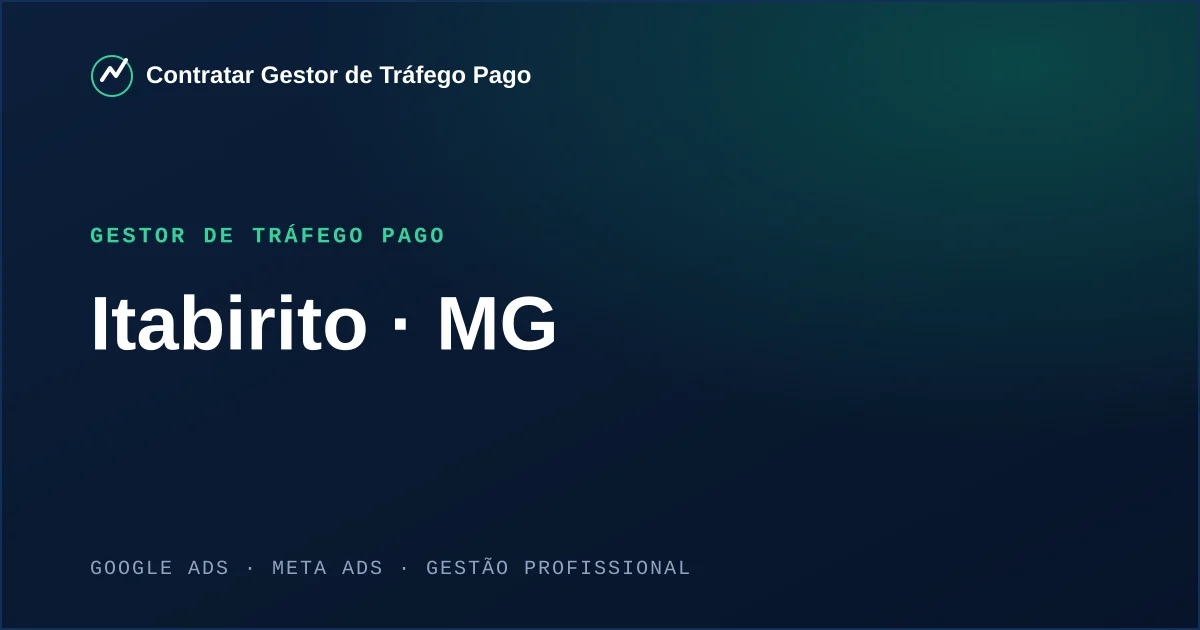 Gestor de Tráfego Pago em Itabirito - MG