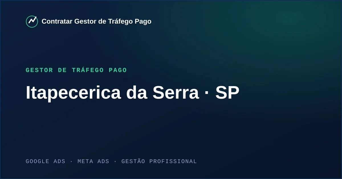 Gestor de Tráfego Pago em Itapecerica da Serra - SP