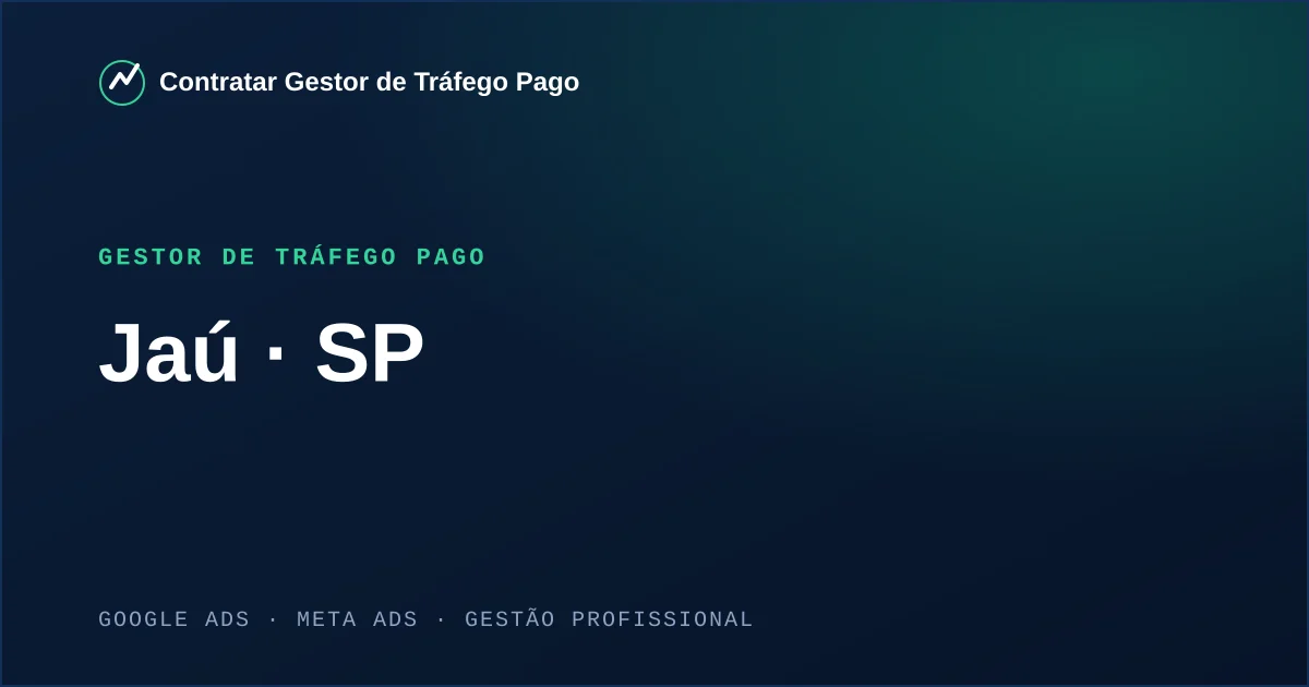 Gestor de Tráfego Pago em Jaú - SP