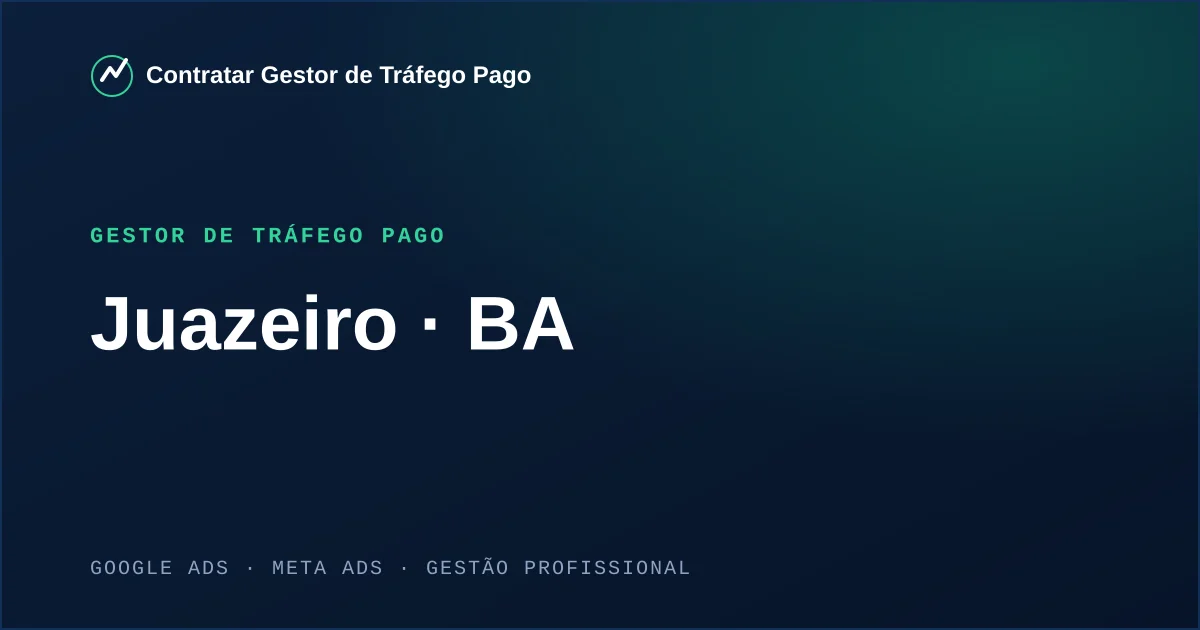 Gestor de Tráfego Pago em Juazeiro - BA