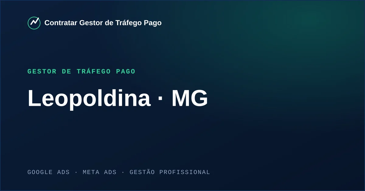 Gestor de Tráfego Pago em Leopoldina - MG