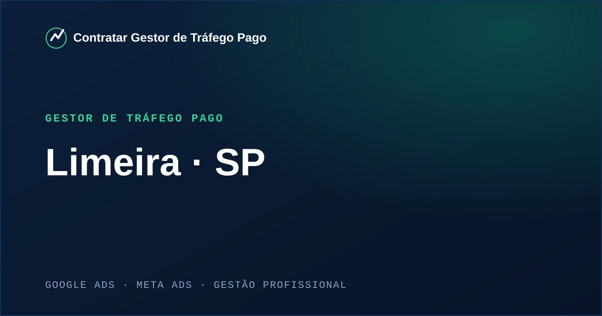Gestor de Tráfego Pago em Limeira - SP