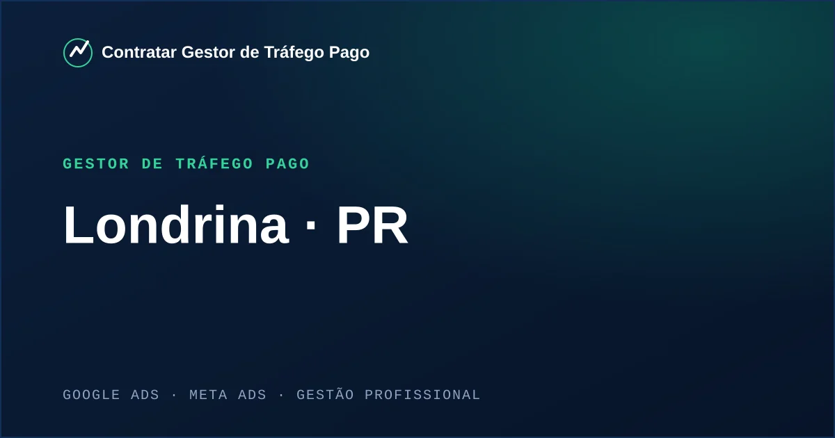 Gestor de Tráfego Pago em Londrina - PR