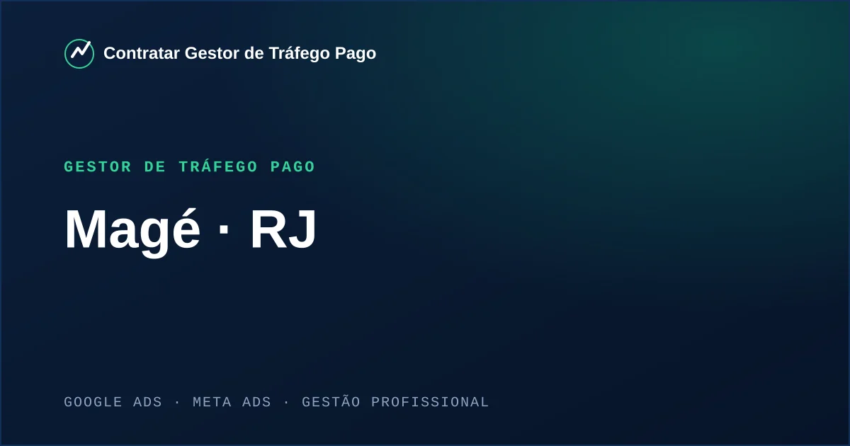 Gestor de Tráfego Pago em Magé - RJ