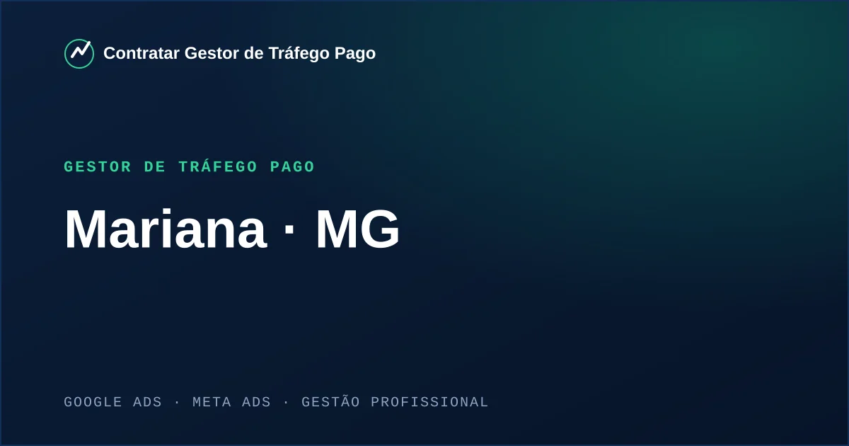 Gestor de Tráfego Pago em Mariana - MG