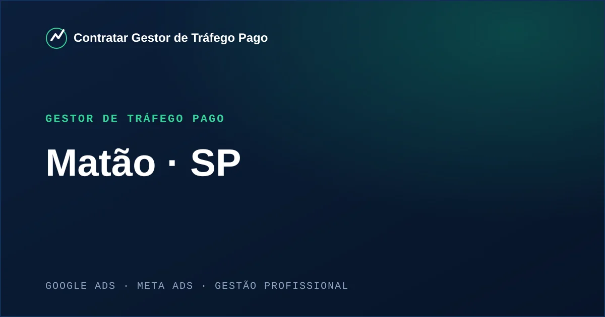 Gestor de Tráfego Pago em Matão - SP