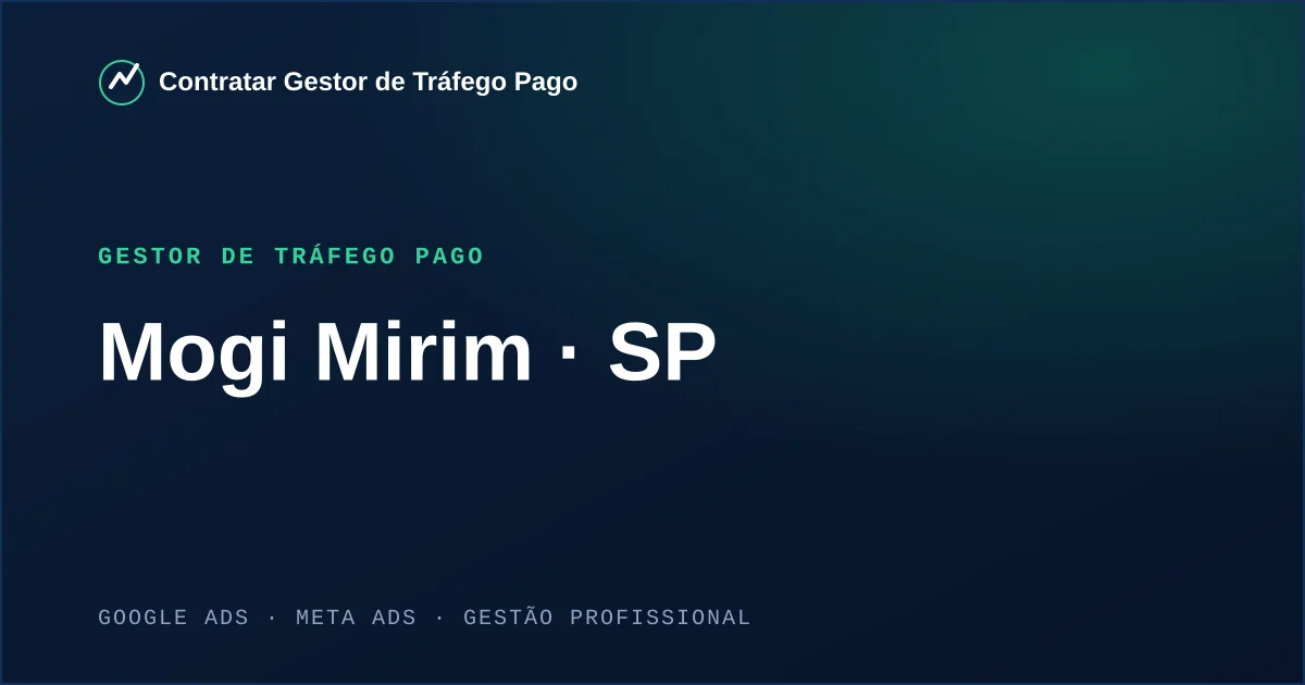 Gestor de Tráfego Pago em Mogi Mirim - SP