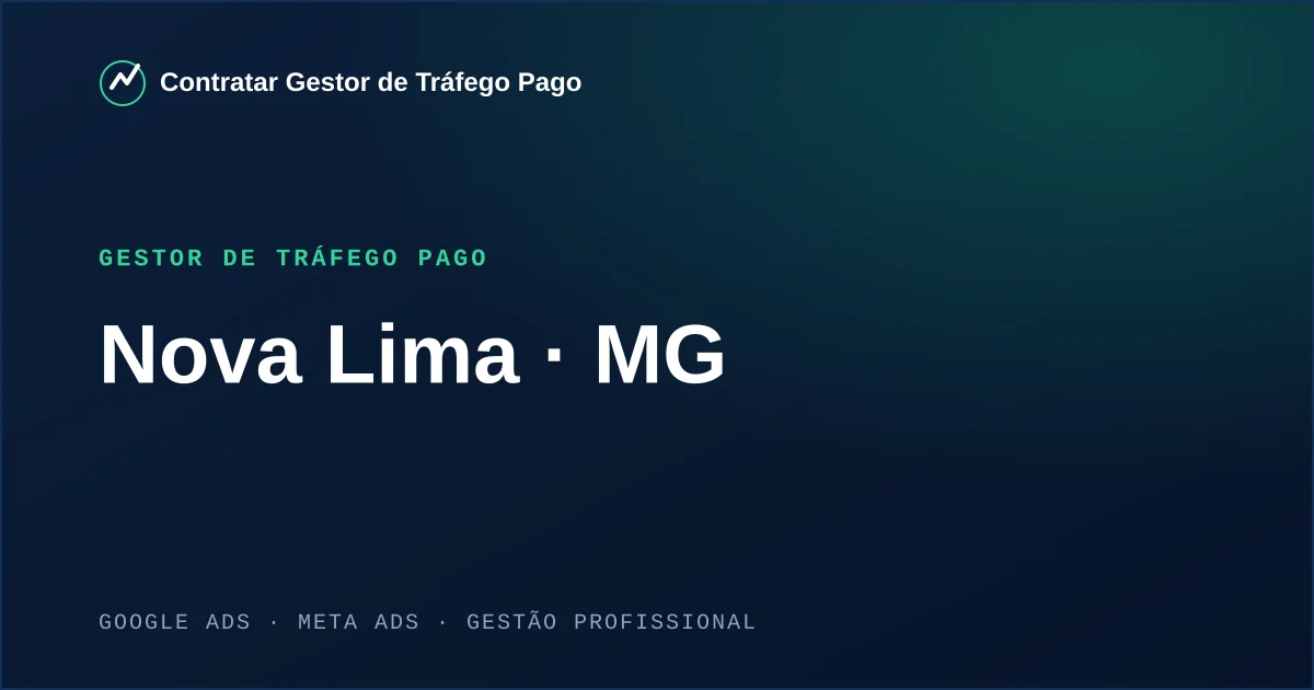 Gestor de Tráfego Pago em Nova Lima - MG
