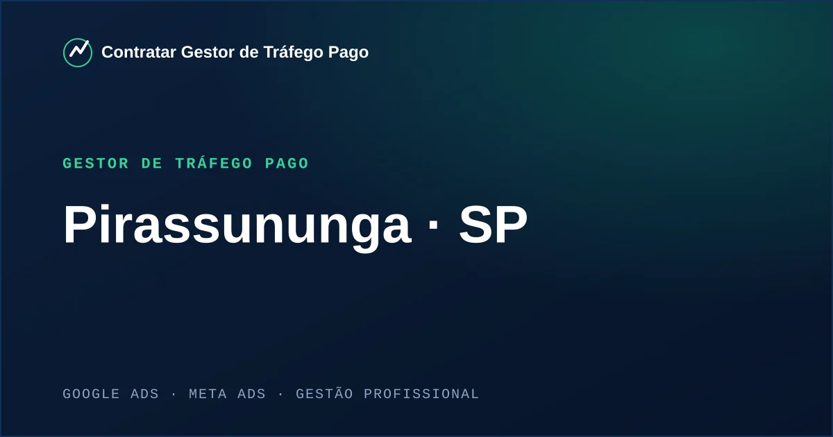 Gestor de Tráfego Pago em Pirassununga - SP