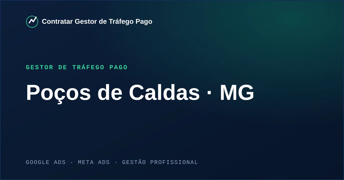 Gestor de Tráfego Pago em Poços de Caldas - MG