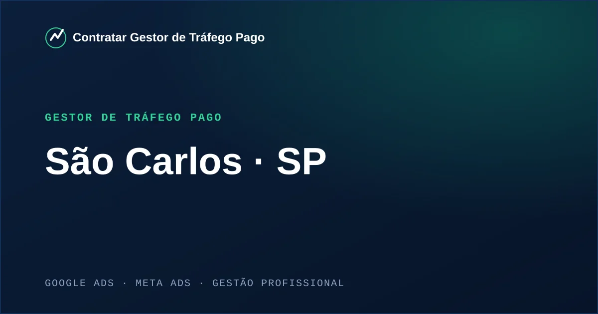 Gestor de Tráfego Pago em São Carlos - SP