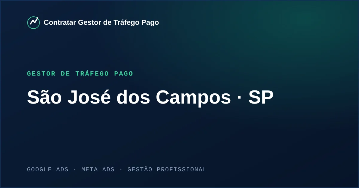 Gestor de Tráfego Pago em São José dos Campos - SP
