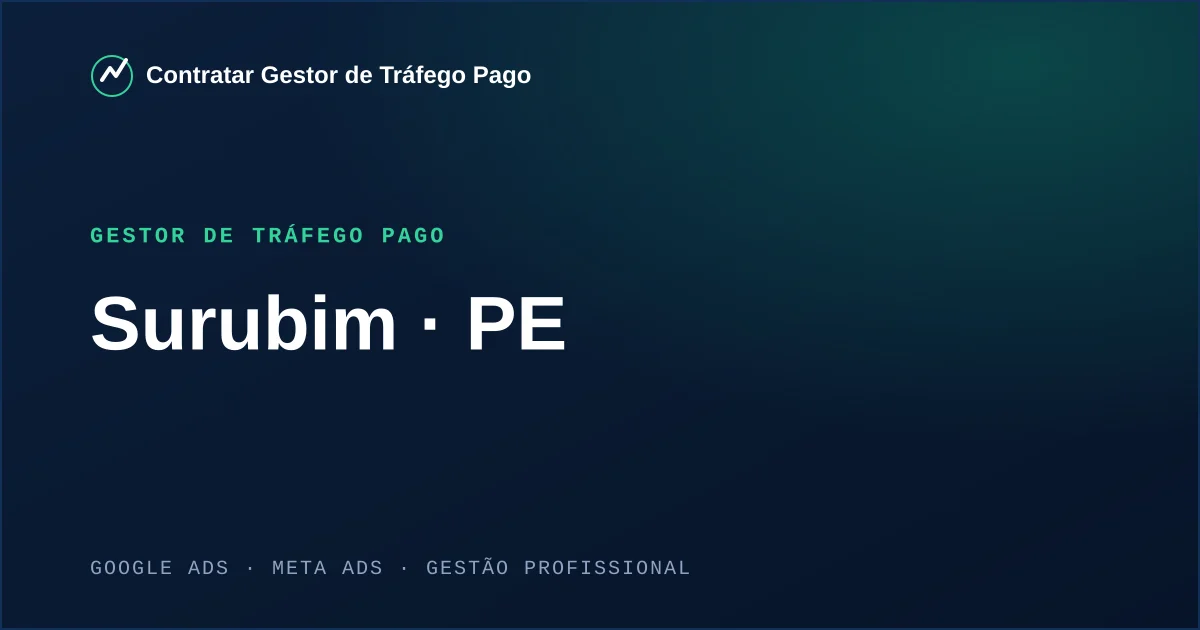 Gestor de Tráfego Pago em Surubim - PE