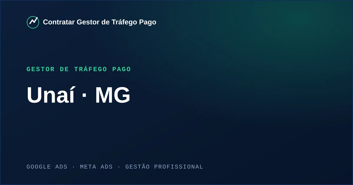 Gestor de Tráfego Pago em Unaí - MG
