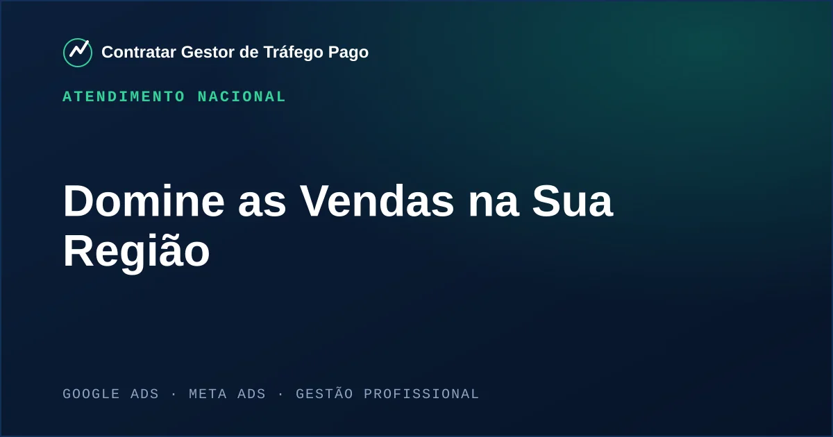 Domine as Vendas na Sua Região